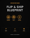 📦 The Flip & Ship Blueprint